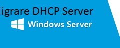 Migrazione servizio DHCP tra server Windows