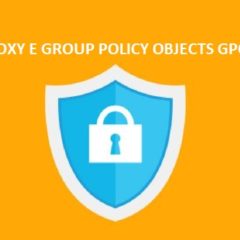 Forzare l’utilizzo di un server PROXY attraverso le Group Policy